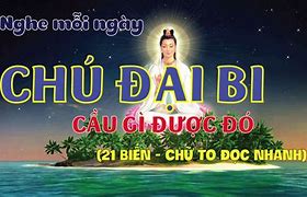 Chú Đại Bi 21 Biến Đọc Chậm