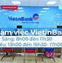 Ngân Hàng Vietinbank Giờ Làm Việc Thứ 7