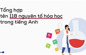 Phiên Âm Tiếng Anh Các Nguyên Tố Hóa Học